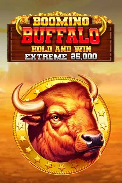 Booming Buffalo Hold and Win Extreme 25,000 | Europe Fortune Casino